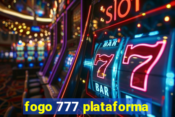 fogo 777 plataforma